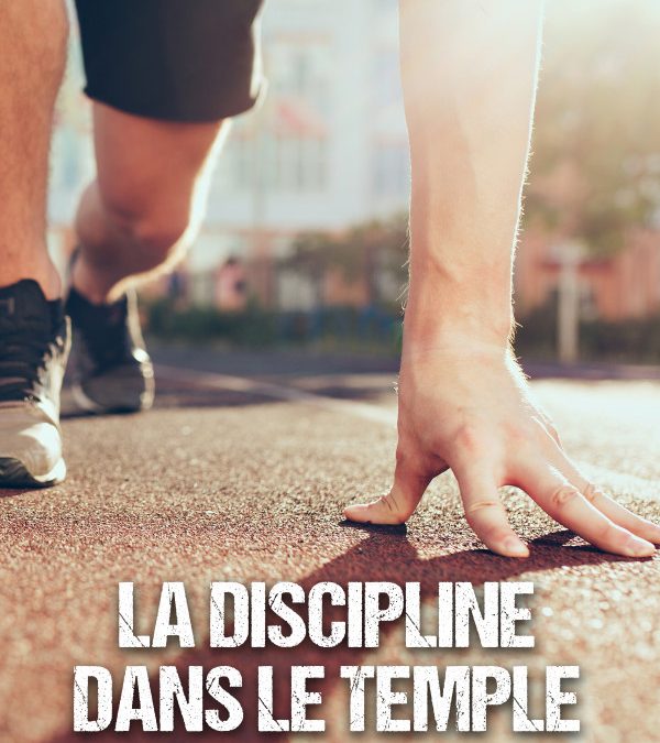 La discipline dans le temple