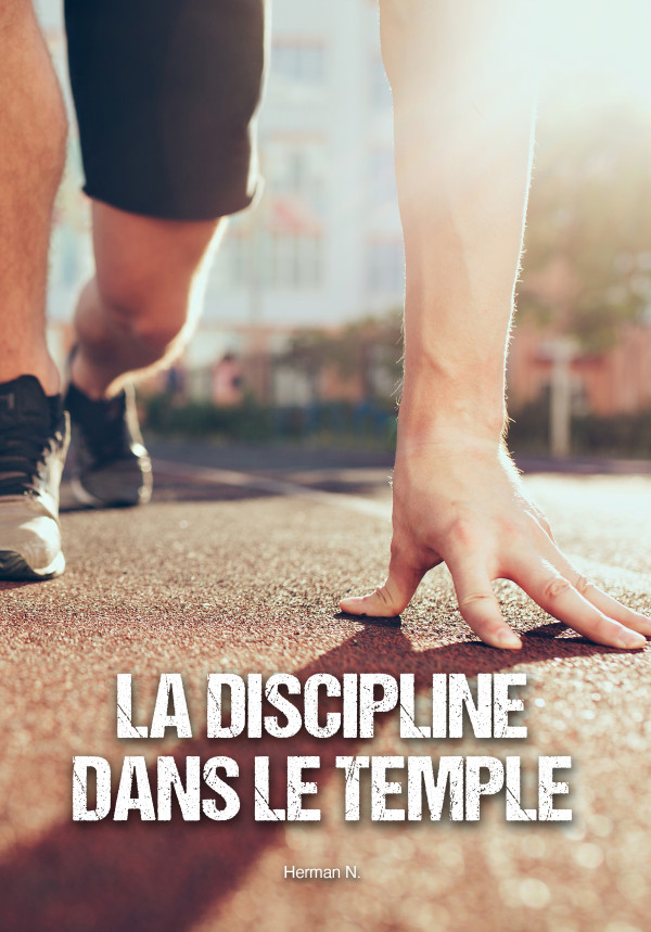 La discipline dans le temple