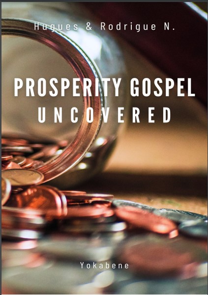 Prosperity Gospel Uncovered